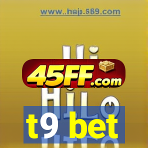 t9 bet